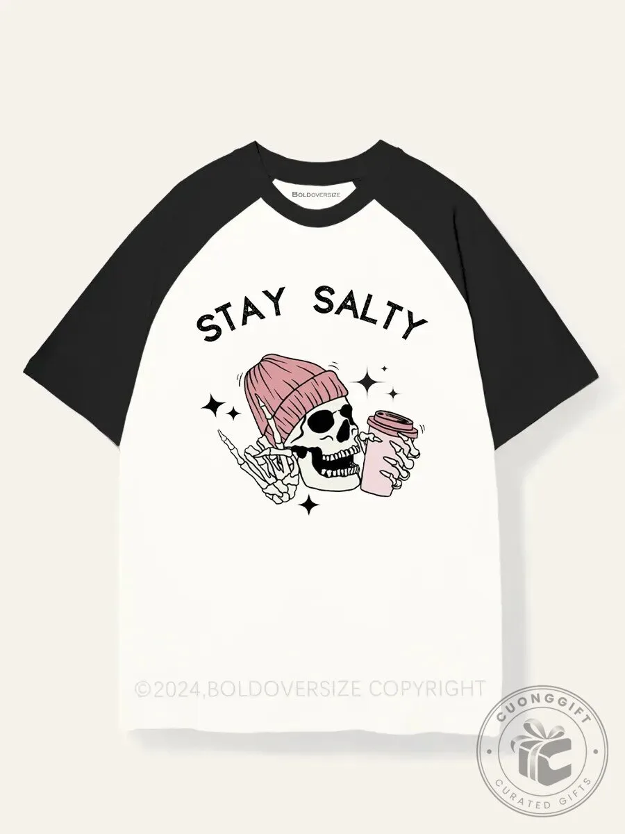 Stay Salty Skeleton Drinking Coffee Funny Raglan Short Sleeve T-Shirt