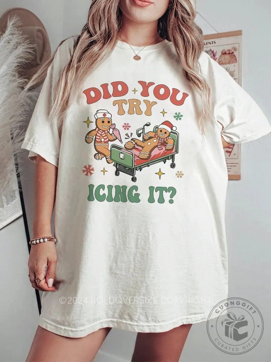 Funny Christmas Gingerbread Man Did You Try Icing It Holiday T-Shirt